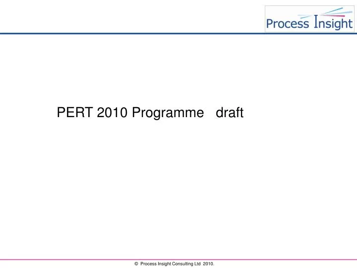 pert 2010 programme draft