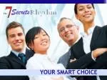 YOUR SMART CHOICE - slide 1