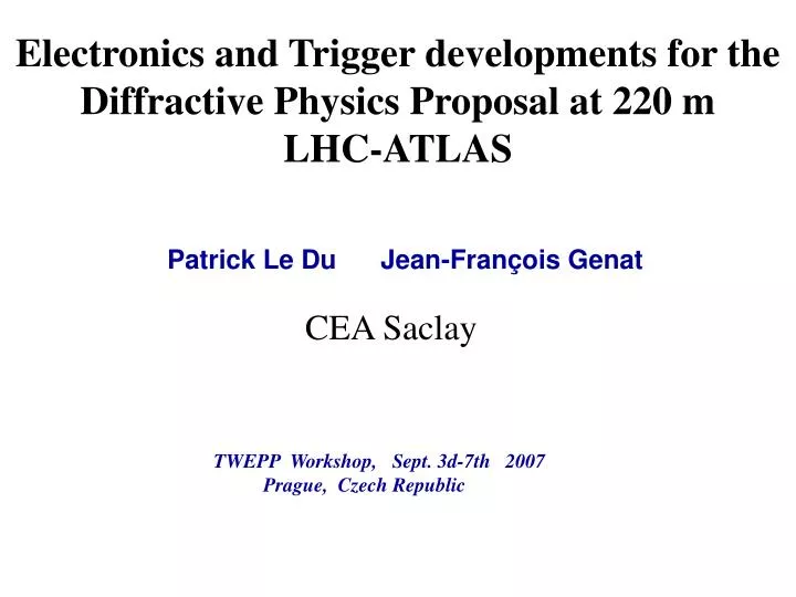 electronics and trigger developments for the diffractive physics proposal at 220 m lhc atlas