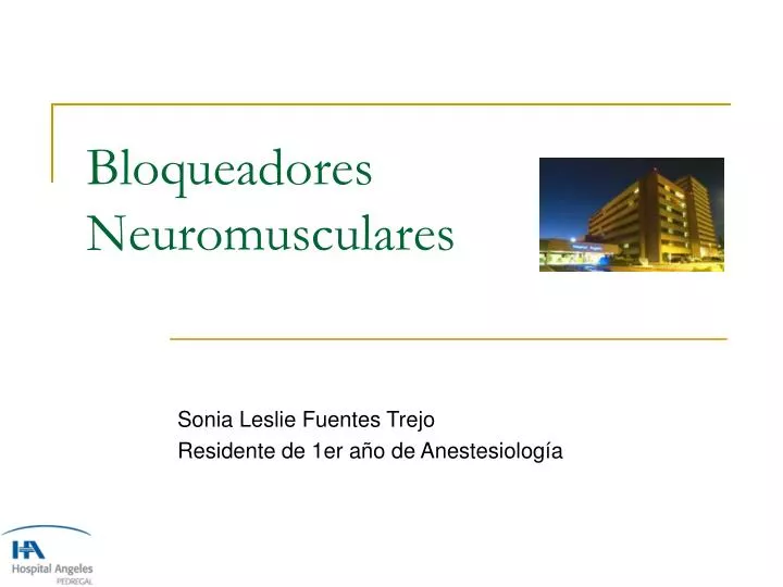 bloqueadores neuromusculares