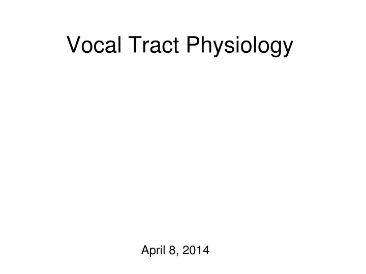 vocal tract physiology