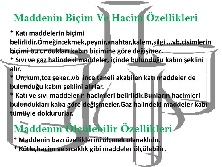 maddenin bi im ve hacim zellikleri