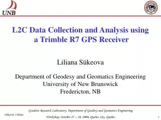 L2C Data Collection and Analysis using a Trimble R7 GPS Receiver