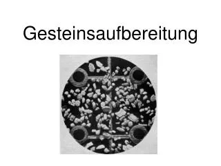 gesteinsaufbereitung