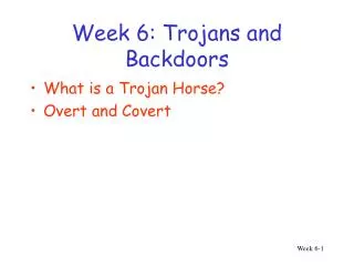 Week 6: Trojans and Backdoors