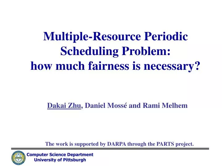 multiple resource periodic scheduling problem how much fairness is necessary