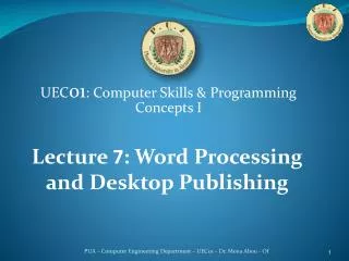 UEC 01 : Computer Skills &amp; Programming Concepts I