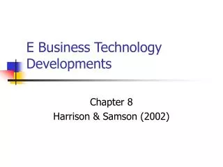 E Business Technology Developments