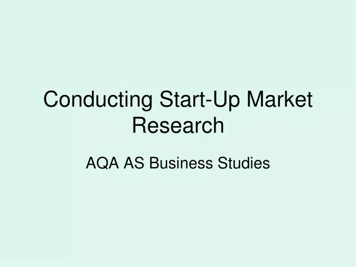 conducting start up market research