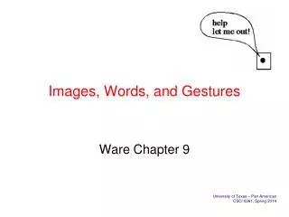 Images, Words, and Gestures
