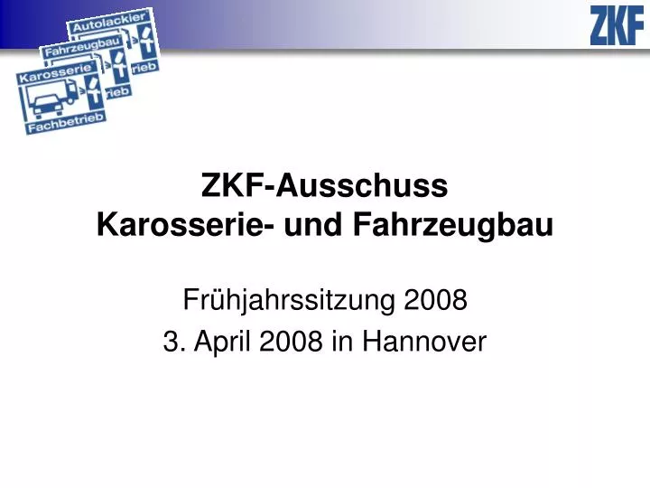 zkf ausschuss karosserie und fahrzeugbau