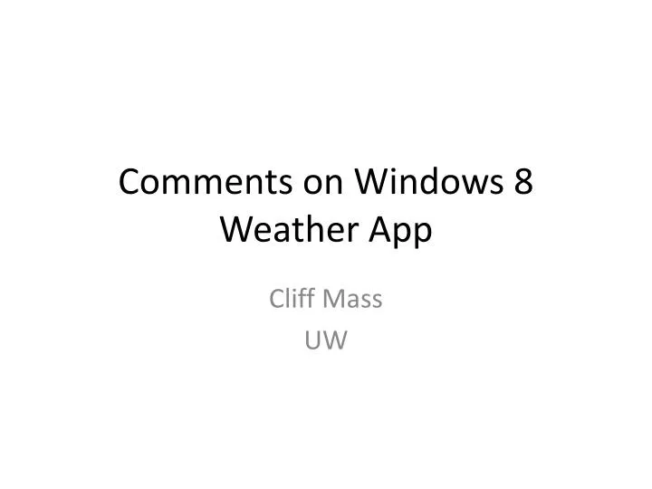 comments on windows 8 weather app