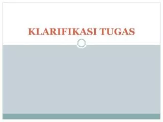 klarifikasi tugas