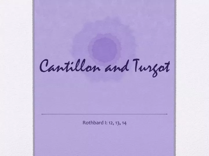 cantillon and turgot