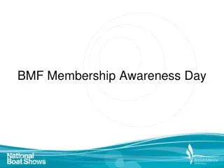 BMF Membership Awareness Day