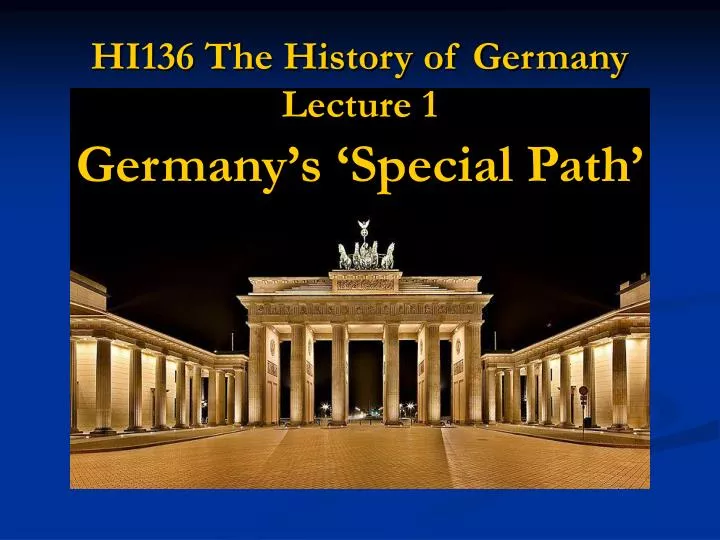 hi136 the history of germany lecture 1