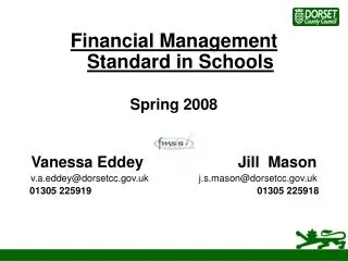 Financial Management Standard in Schools Spring 2008