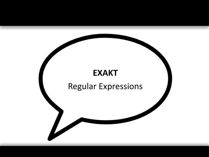 exakt regular expressions