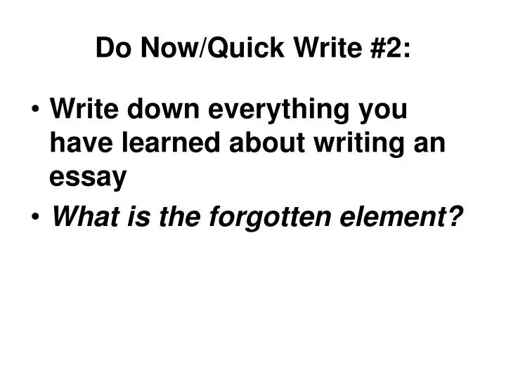 do now quick write 2