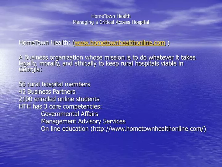 hometown health managing a critical access hospital