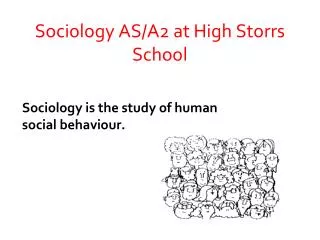 Sociology AS/A2 at High Storrs School