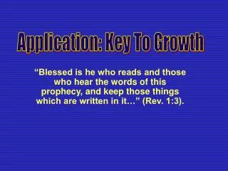 Application: Key To Growth