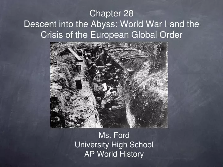 chapter 28 descent into the abyss world war i and the crisis of the european global order