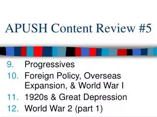APUSH Content Review #5