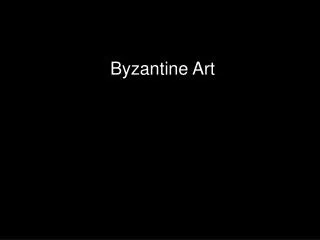 Byzantine Art