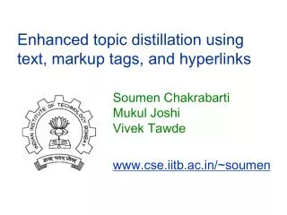 Enhanced topic distillation using text, markup tags, and hyperlinks