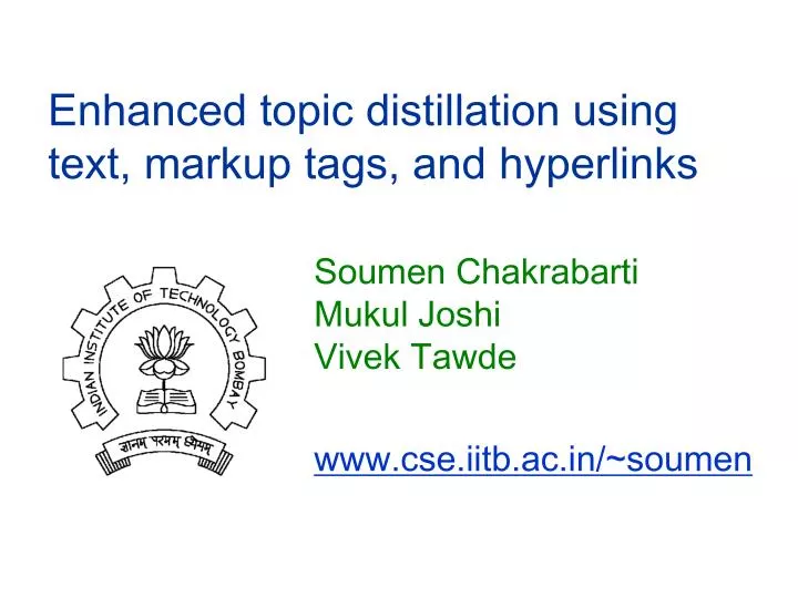 enhanced topic distillation using text markup tags and hyperlinks