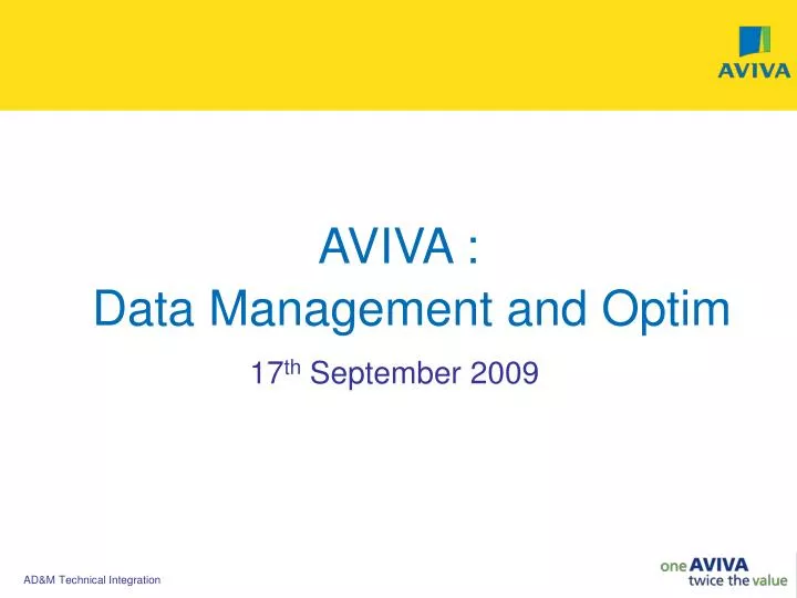 aviva data management and optim
