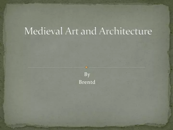 medieval art and architecture
