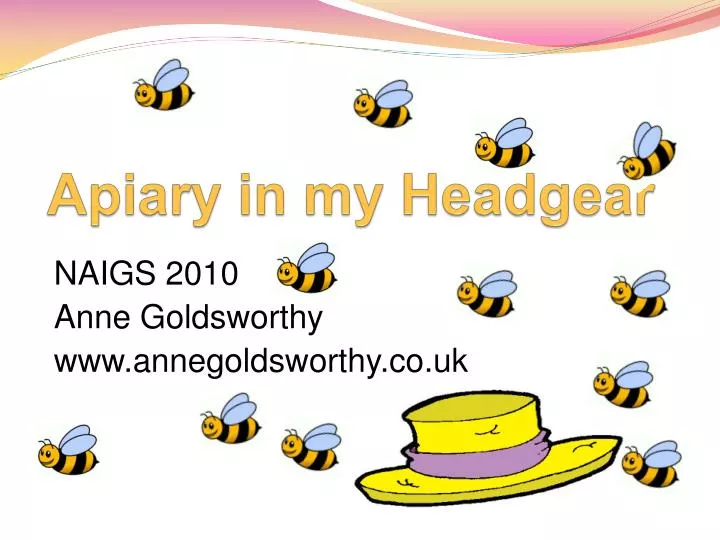 apiary in my headgear