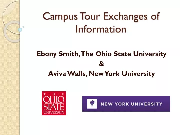campus tour exchanges of information