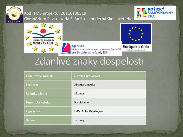 zdanliv znaky dospelosti