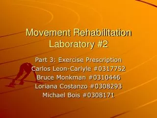 Movement Rehabilitation Laboratory #2