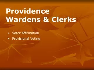 Voter Affirmation Provisional Voting