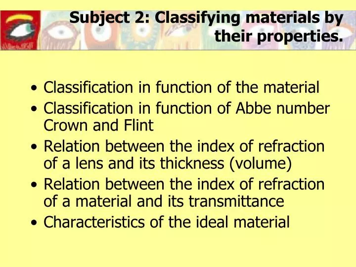 subject 2 classifying materials by their properties