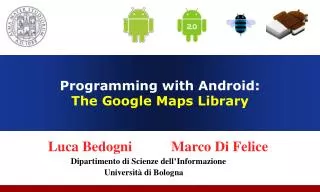 Programming with Android: The Google Maps Library