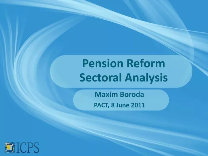 pension reform sectoral analysis