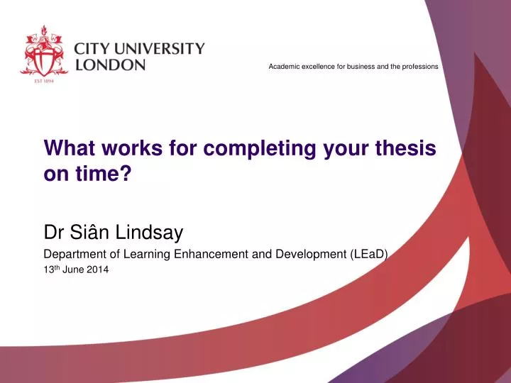 what works for completing your thesis on time