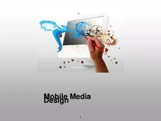 Mobile Media Design