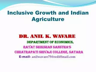 Inclusive Growth and Indian Agriculture