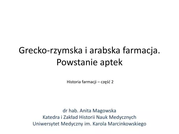 grecko rzymska i arabska farmacja powstanie aptek