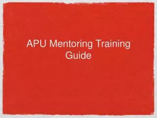 APU Mentoring Training Guide