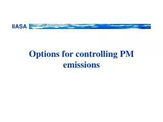 Options for controlling PM emissions