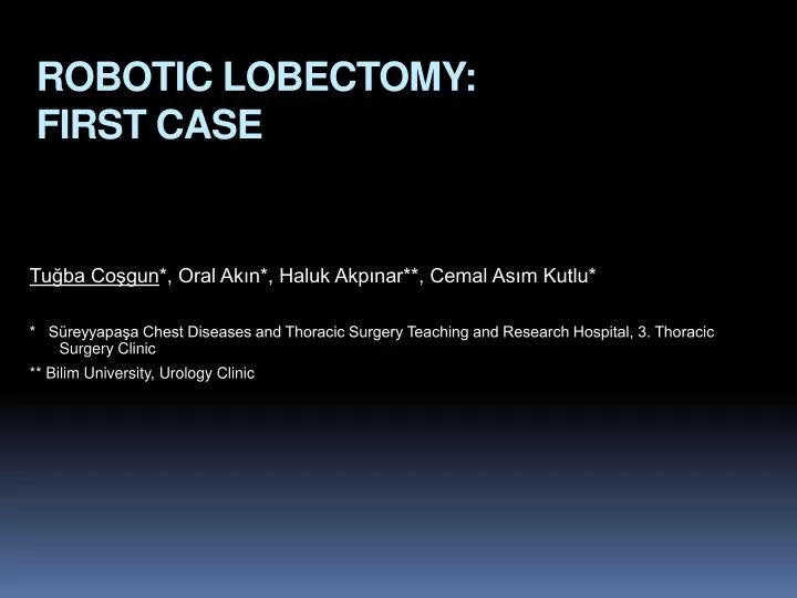 robotic lobectomy first case