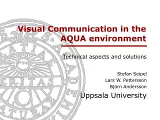 Visual Communication in the AQUA environment