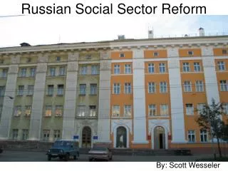 Russian Social Sector Reform